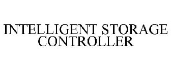 INTELLIGENT STORAGE CONTROLLER