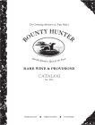 THE CONTINUING ADVENTURES OF NAPA VALLEY'S BOUNTY HUNTER AND HIS RELENTLESS QUEST FOR THE FINEST RARE WINE & PROVISIONS CATALOG EST. 1994 MERCHANT NEGOCIANT VINTNER