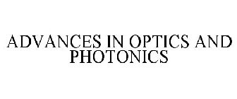 ADVANCES IN OPTICS AND PHOTONICS