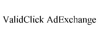 VALIDCLICK ADEXCHANGE