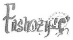 FASHOZY RECORDS