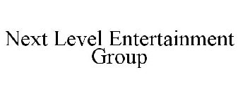 NEXT LEVEL ENTERTAINMENT GROUP