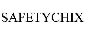 SAFETYCHIX