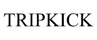 TRIPKICK