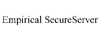 EMPIRICAL SECURESERVER
