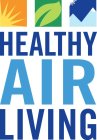 HEALTHY AIR LIVING