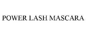 POWER LASH MASCARA