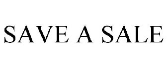 SAVE A SALE