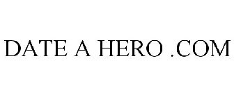DATE A HERO .COM