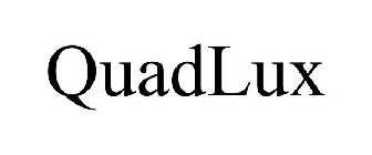 QUADLUX