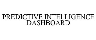 PREDICTIVE INTELLIGENCE DASHBOARD