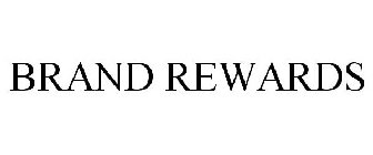 BRAND REWARDS