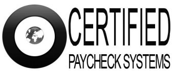 CERTIFIED PAYCHECK SYSTEMS