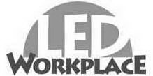 LED WORKPLACE