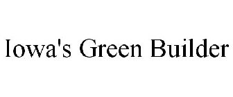 IOWA'S GREEN BUILDER