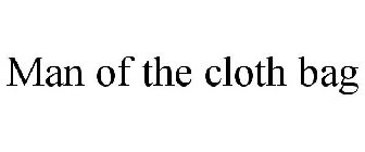 MAN OF THE CLOTH BAG