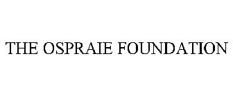 THE OSPRAIE FOUNDATION