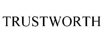 TRUSTWORTH