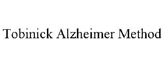 TOBINICK ALZHEIMER METHOD