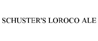 SCHUSTER'S LOROCO ALE