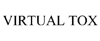 VIRTUAL TOX