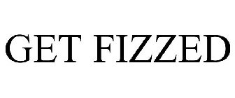 GET FIZZED