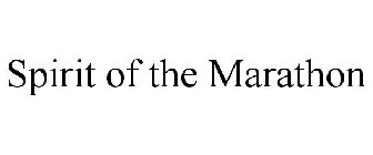 SPIRIT OF THE MARATHON