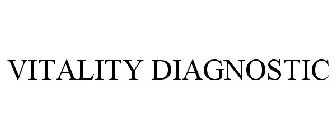 VITALITY DIAGNOSTIC