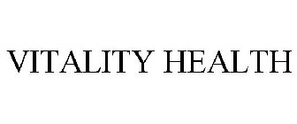 VITALITY HEALTH