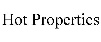 HOT PROPERTIES