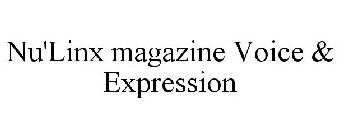 NU'LINX MAGAZINE VOICE & EXPRESSION