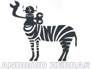 ANDROID ZEBRAS