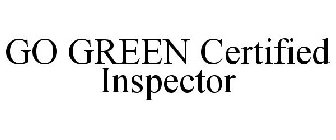 GO GREEN CERTIFIED INSPECTOR