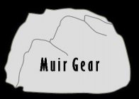 MUIR GEAR