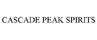 CASCADE PEAK SPIRITS