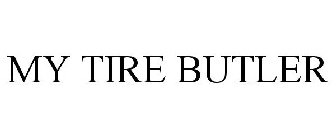 MY TIRE BUTLER