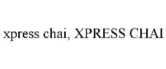 XPRESS CHAI, XPRESS CHAI