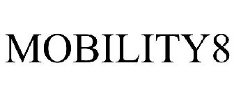 MOBILITY8