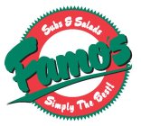 FAMO'S SUBS & SALADS SIMPLY THE BEST!