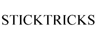 STICKTRICKS