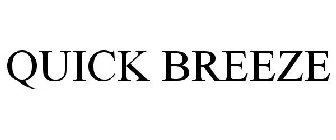 QUICK BREEZE
