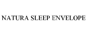 NATURA SLEEP ENVELOPE