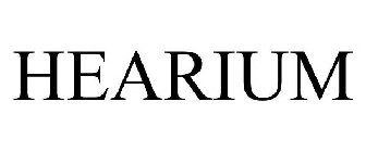 HEARIUM