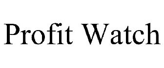 PROFIT WATCH