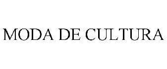 MODA DE CULTURA