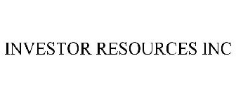 INVESTOR RESOURCES INC