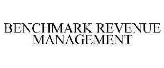 BENCHMARK REVENUE MANAGEMENT