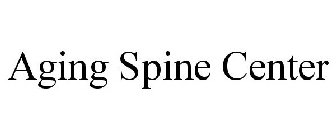 AGING SPINE CENTER