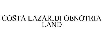 COSTA LAZARIDI OENOTRIA LAND