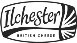 ILCHESTER BRITISH CHEESE